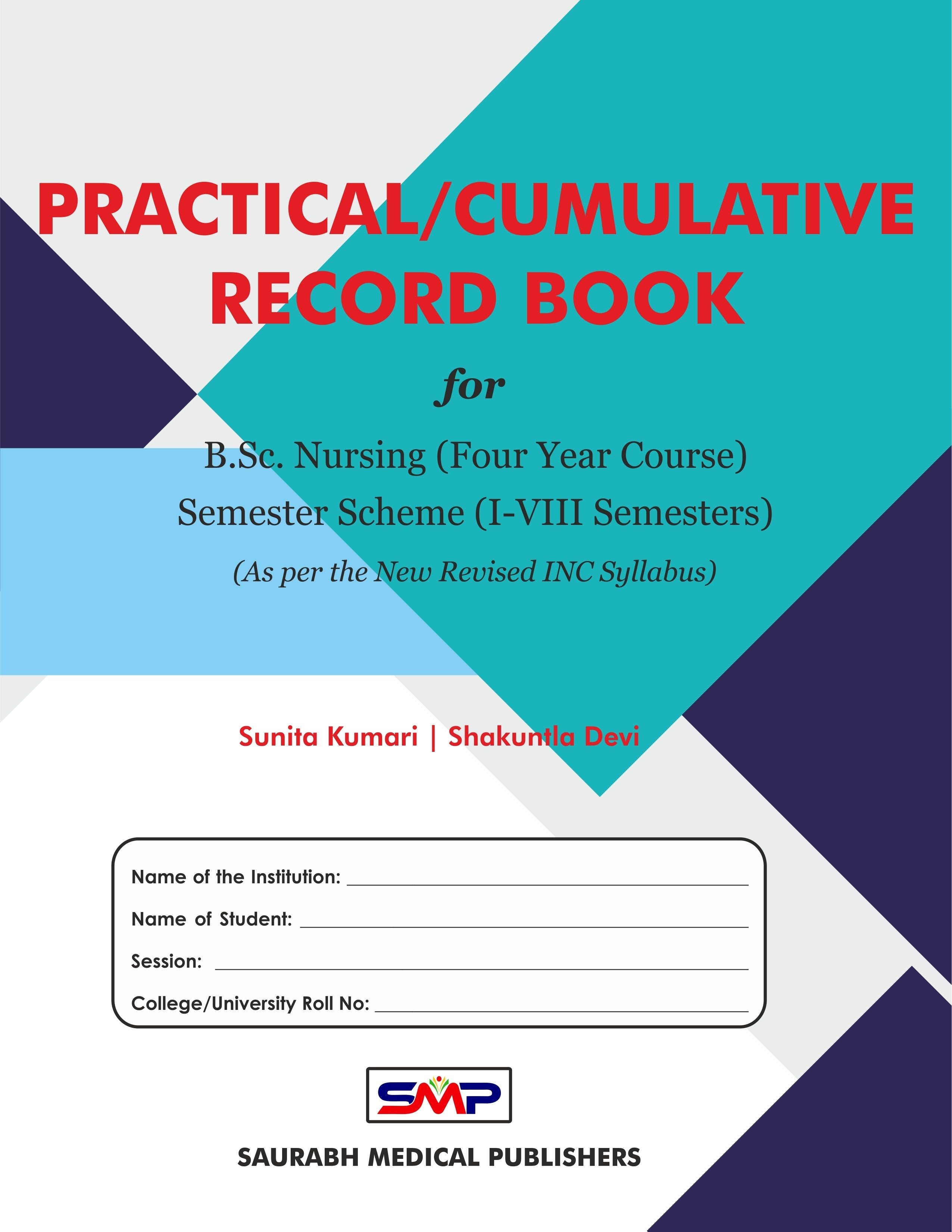 Practical / Cumulative Record book For Bsc Nursing