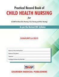 Practical Record Book Of Child Health Nursing