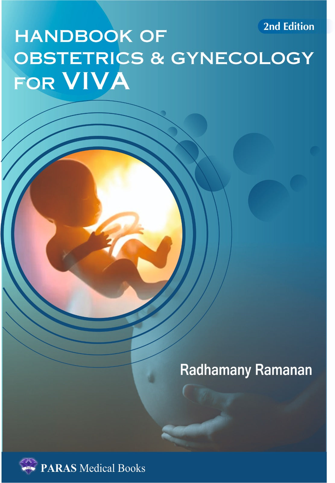 Handbook of Obstetrics and Gynaecology for Viva