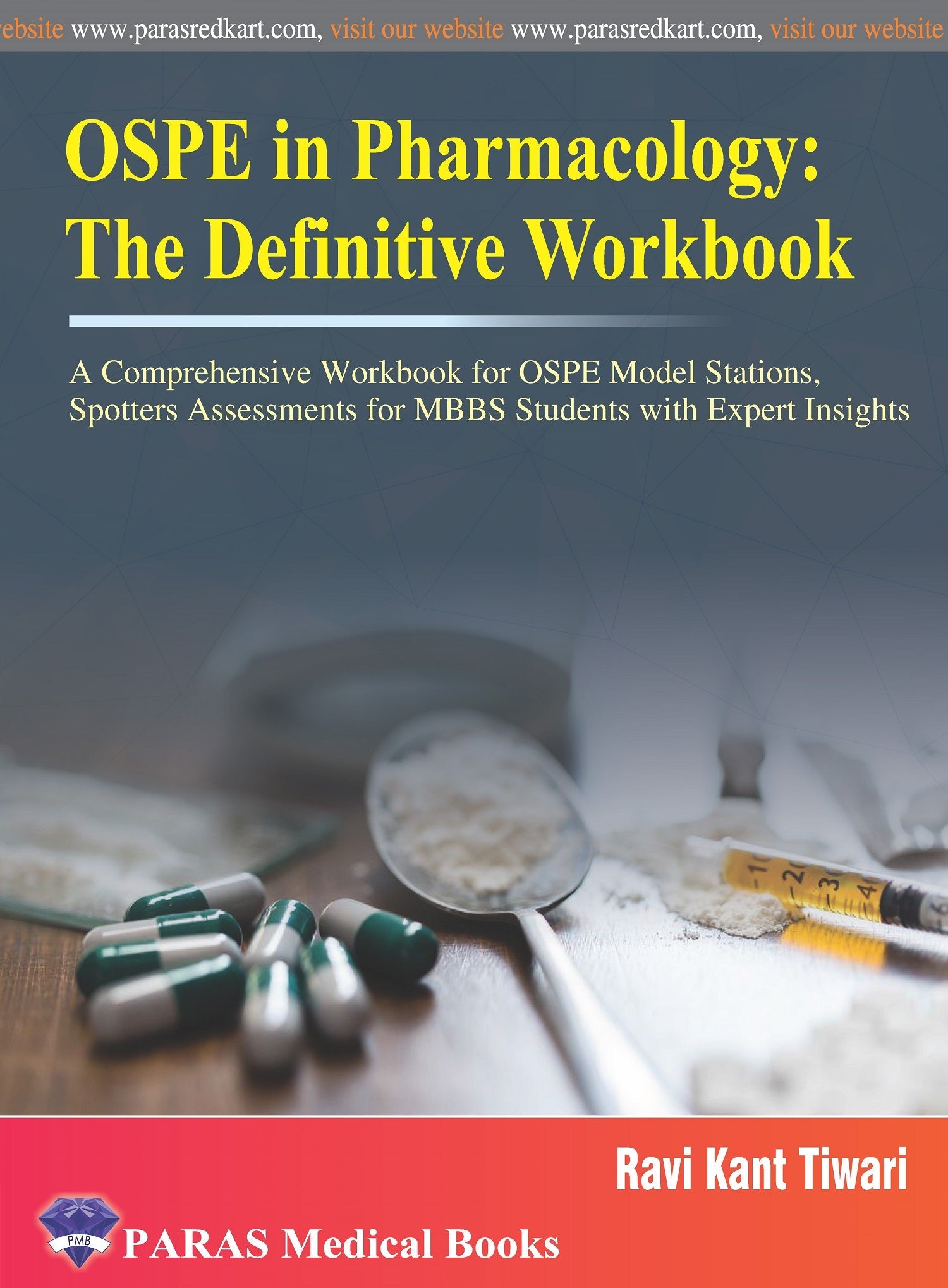 OSPE in Pharmacology A Definitive Workbook