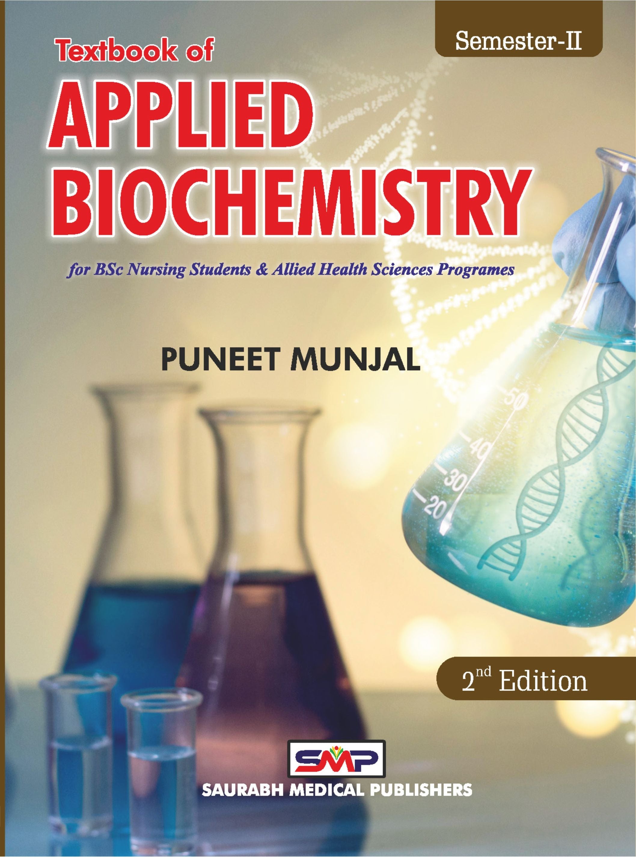 Textbook Of Applied Biochemistry For Bsc Nursing Students & Allied Health Sciences Programes