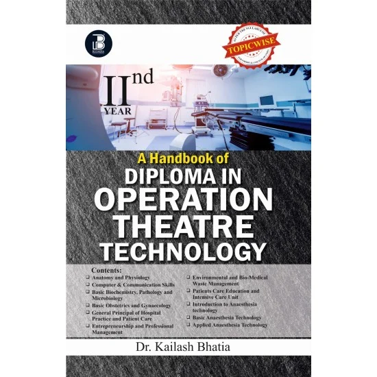 Handbook of Diploma In Operation Theatre Technology Vol. 2