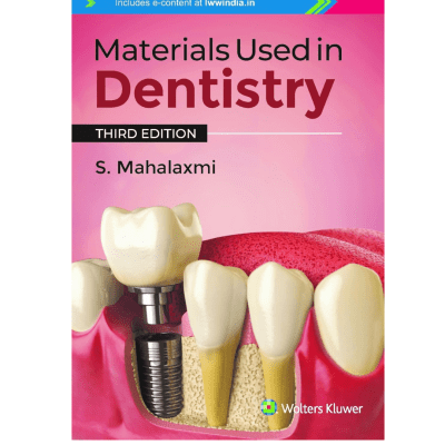 Materials Used In Dentistry 3rd Editiion 2024