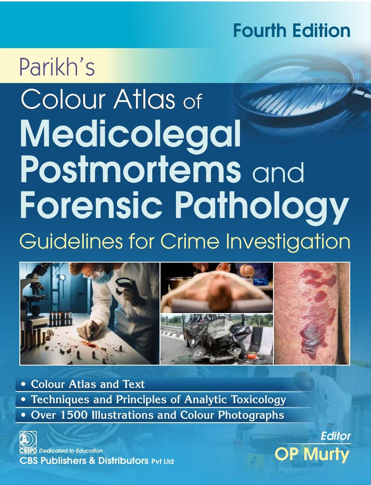 Parikh’s Colour Atlas of Medicolegal Postmortems and Forensic Pathology 4th/2026