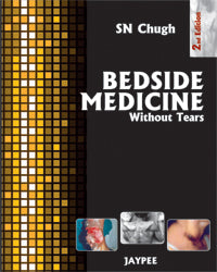 BEDSIDE MEDICINE WITHOUT TEARS