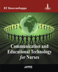 COMMUNICATION AND EDUCATIONAL TECHNOLOGY FOR NURSES