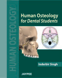 HUMAN OSTEOLOGY FOR DENTAL STUDENTS