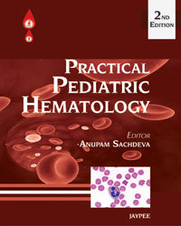 PRACTICAL PEDIATRIC HEMATOLOGY