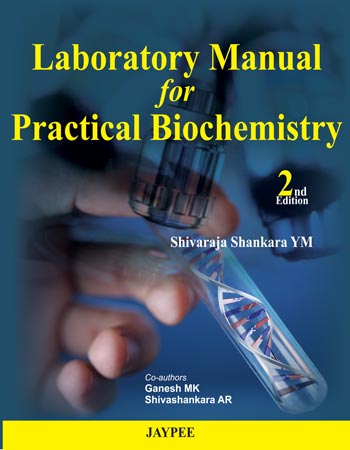 LABORATORY MANUAL FOR PRACTICAL BIOCHEMISTRY