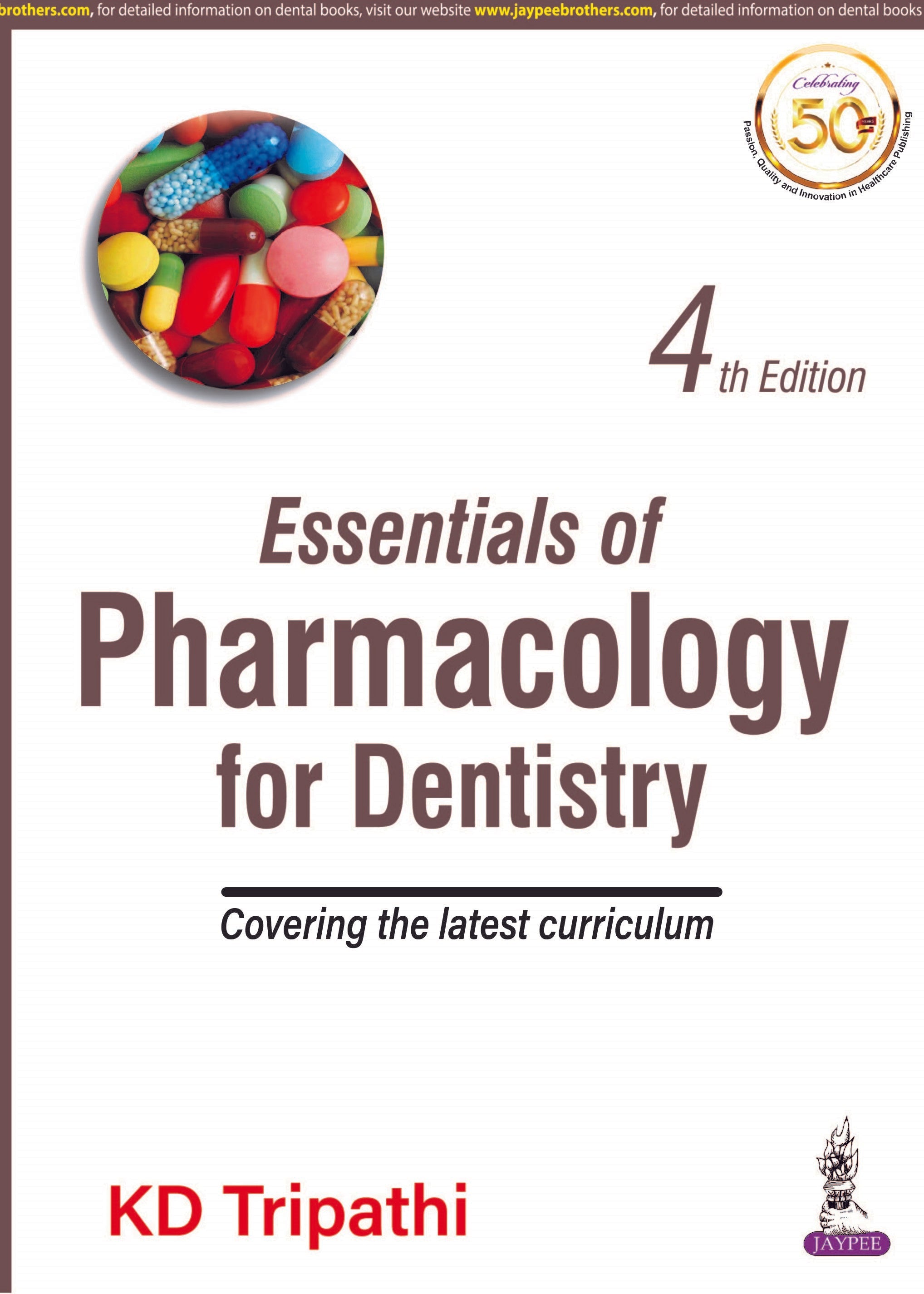 ESSENTIALS OF PHARMACOLOGY FOR DENTISTRY COVERING THE LATEST CURRICULUM