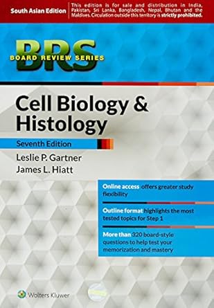 BRS Cell Biology and Histology, 7ed