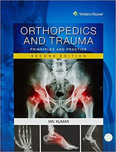 ORTHOPEDICS & TRAUMA- PRINCIPLES AND PRACTICE
