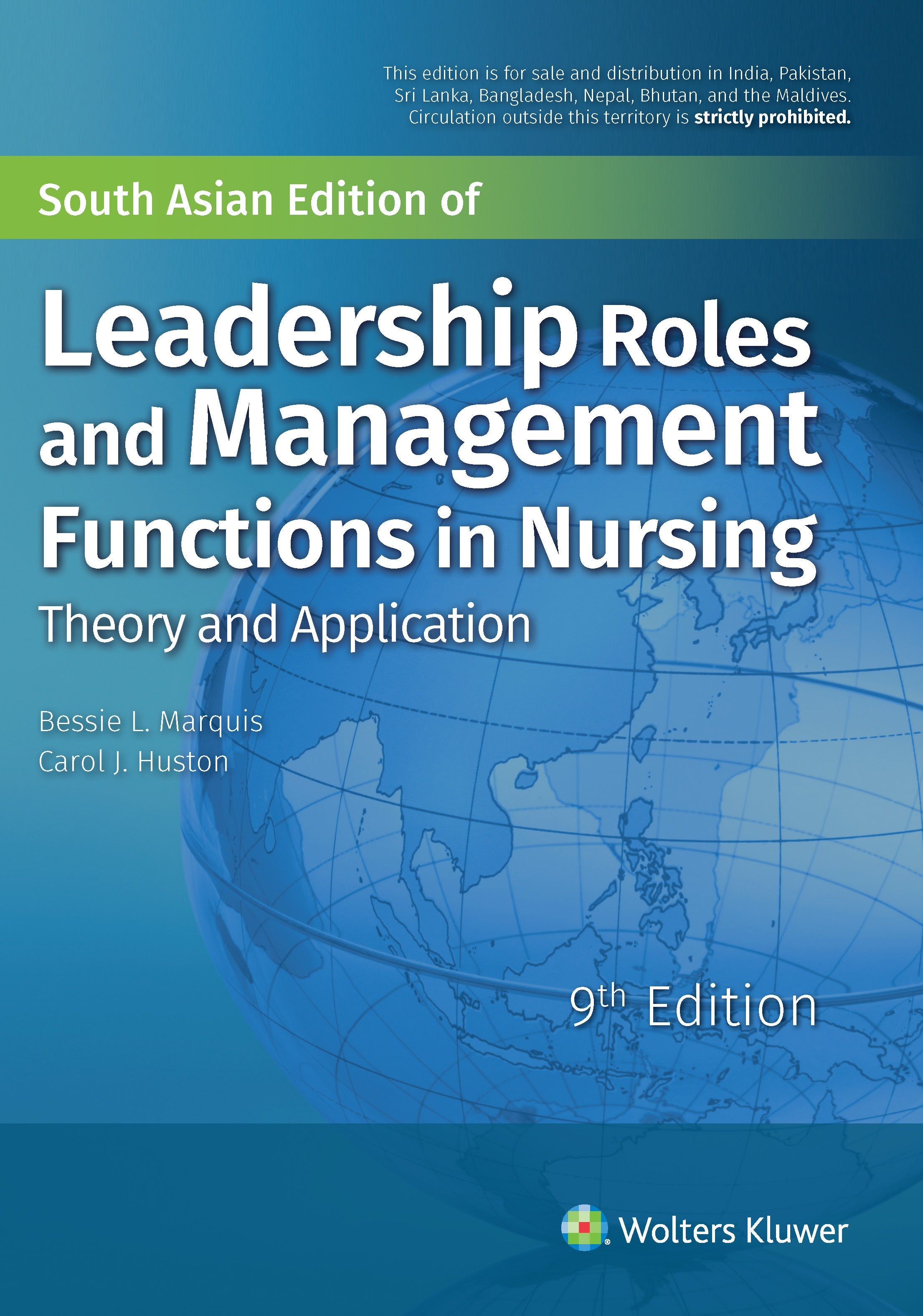 Leadership Roles and Management Functions in Nursing - Theory and Application, 9ed