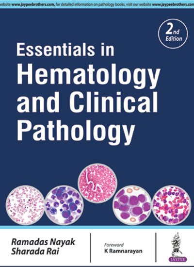 ESSENTIALS IN HEMATOLOGY AND CLINICAL PATHOLOGY