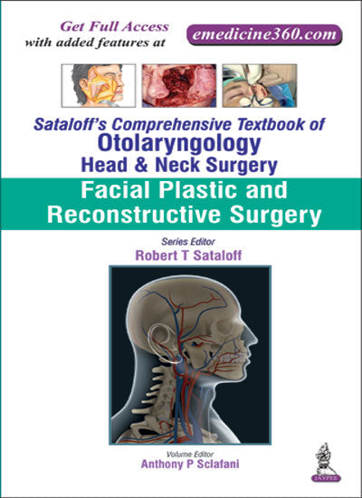 SATALOFF'S COMPREHENSIVE TB.OF OTOLARY.HEAD&NECK SURGERY FACIAL PLASTIC & RECONSTRUC.SURGERY VOL.3