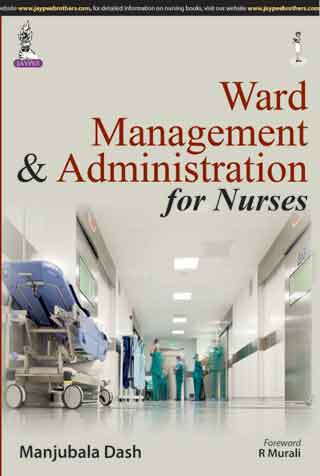 WARD MANAGEMENT & ADMINISTRATION FOR NURSES