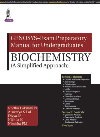 GENOSYS-EXAM PREPARATORY MANUAL FOR UNDERGRADUATES BIOCHEMISTRY (A SIMPLIFIED APPROACH)