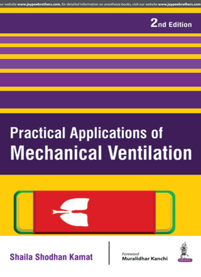 PRACTICAL APPLICATIONS OF MECHANICAL VENTILATION