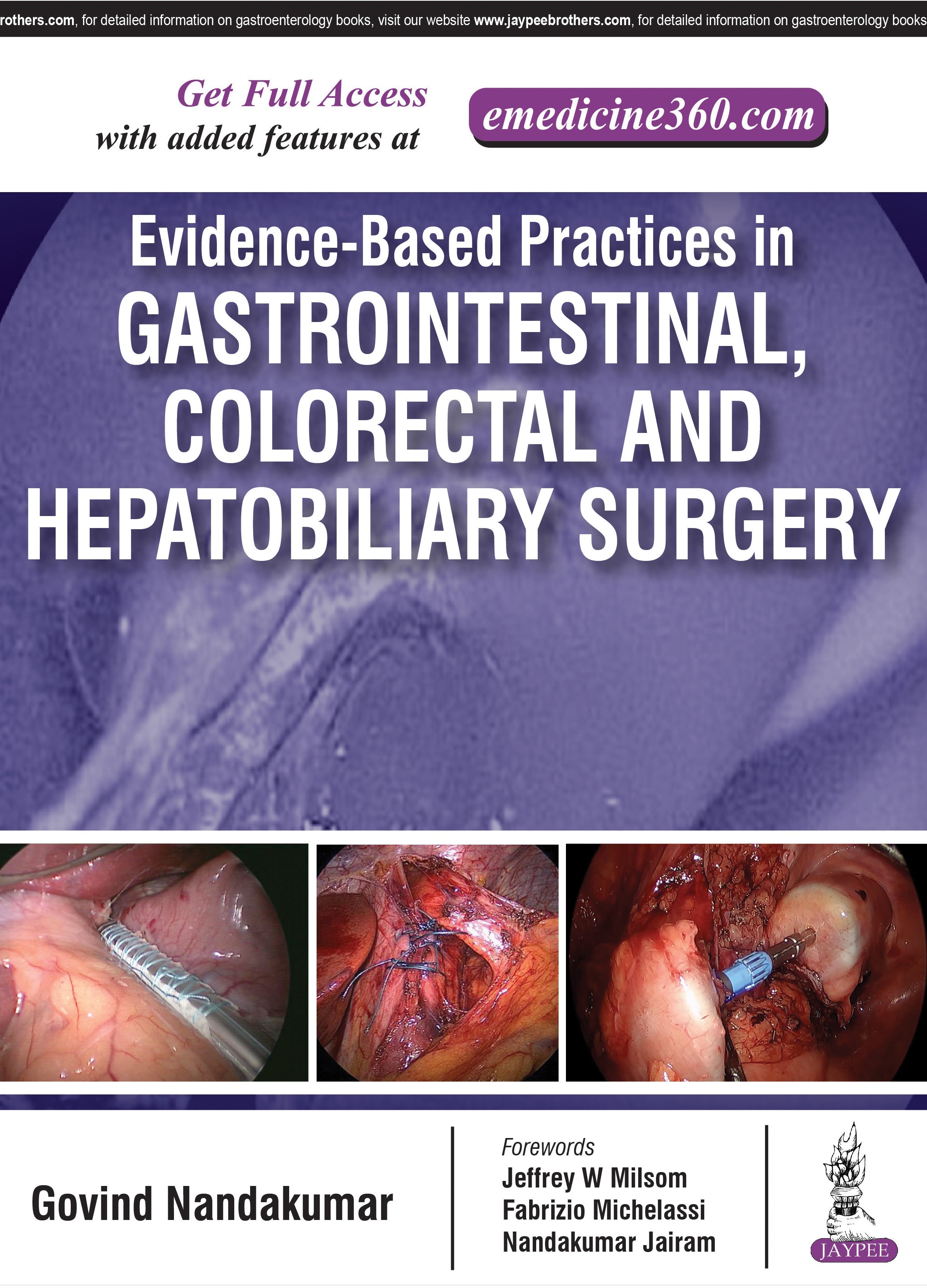 EVIDENCE-BASED PRACTICES IN GASTROINTESTINAL, COLORECTAL AND HEPATOBILIARY SURGERY