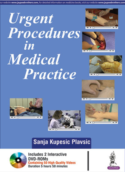 URGENT PROCEDURES IN MEDICAL PRACTICE WITH DVD-ROMS