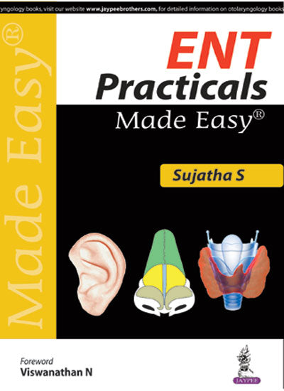 ENT PRACTICALS MADE EASY