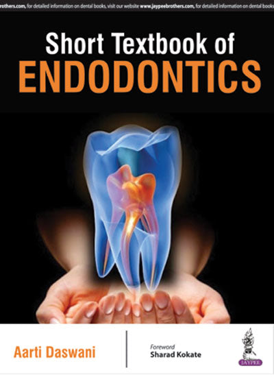 SHORT TEXTBOOK OF ENDODONTICS