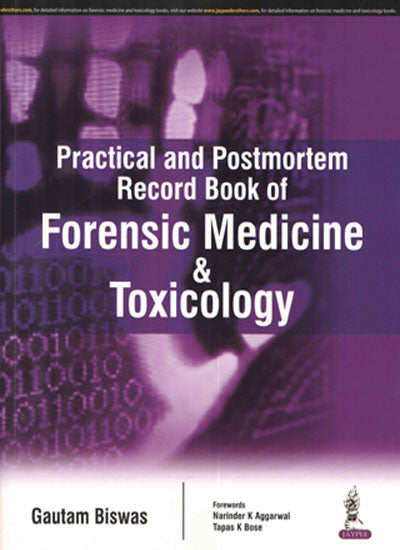 PRACTICAL AND POSTMORTEM RECORD BOOK OF FORENSIC MEDICINE & TOXICOLOGY