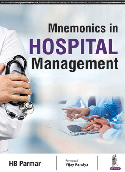 MNEMONICS IN HOSPITAL MANAGEMENT
