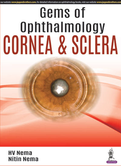 GEMS OF OPHTHALMOLOGY CORNEA & SCLERA