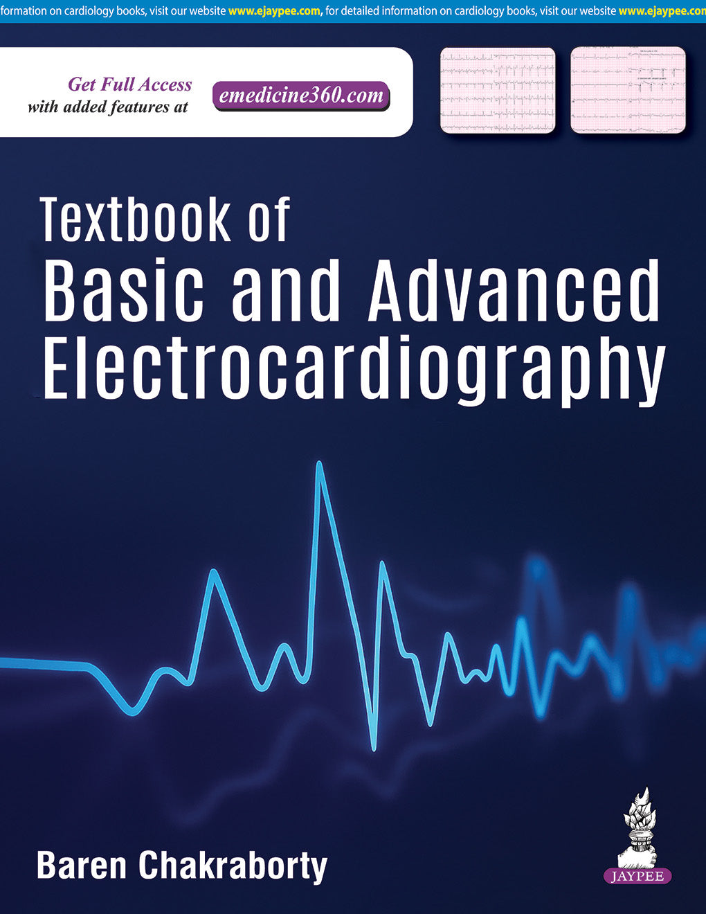 Textbook of Basic and Advanced Electrocardiography