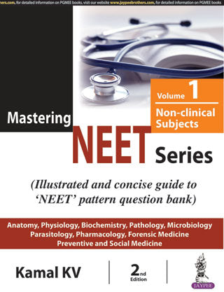 MASTERING NEET SERIES VOL-1 NON-CLINICAL SUBJECTS