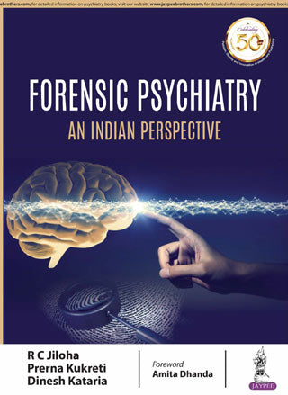 FORENSIC PSYCHIATRY AN INDIAN PERSPECTIVE