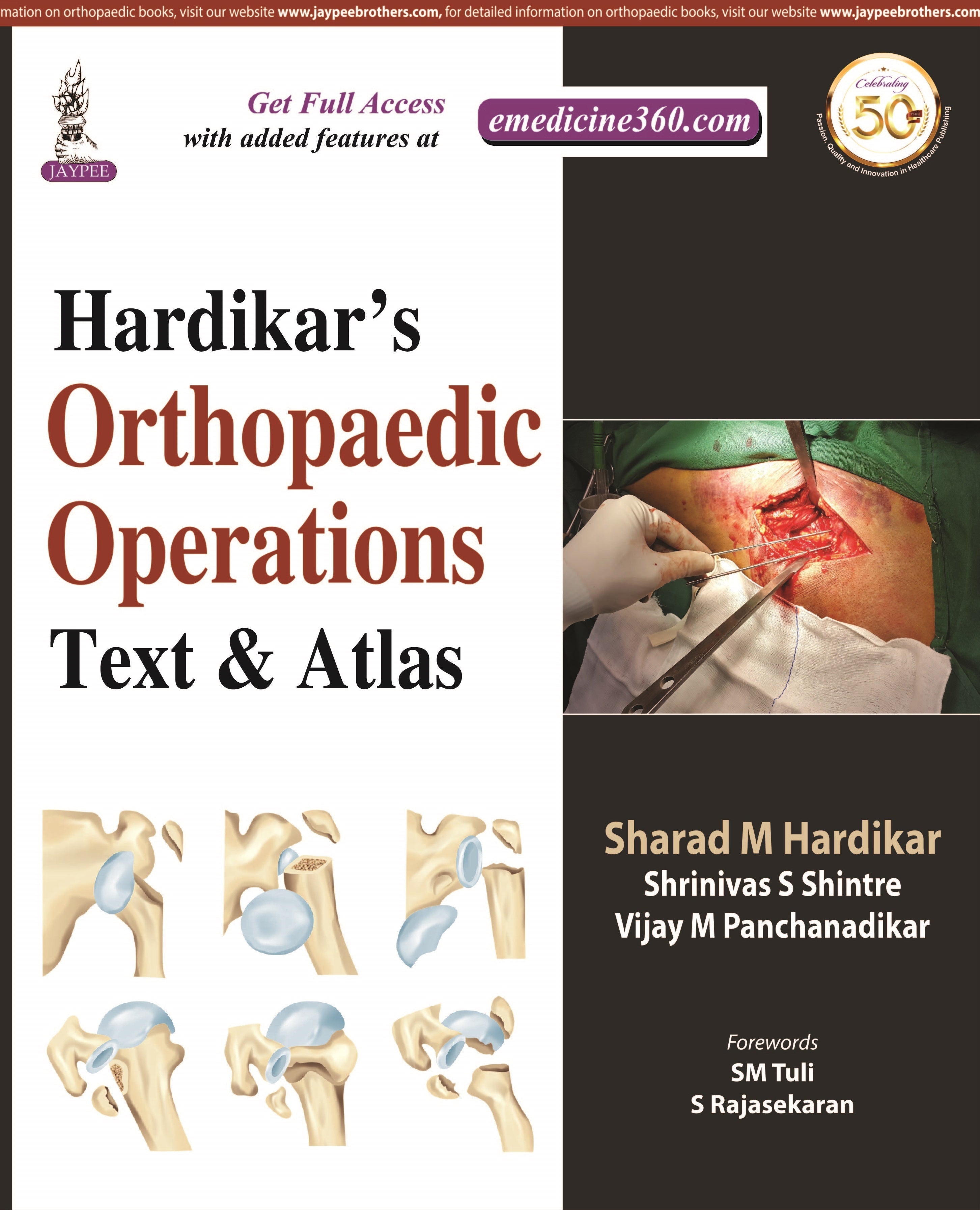 HARDIKAR’S ORTHOPAEDIC OPERATIONS: TEXT & ATLAS
