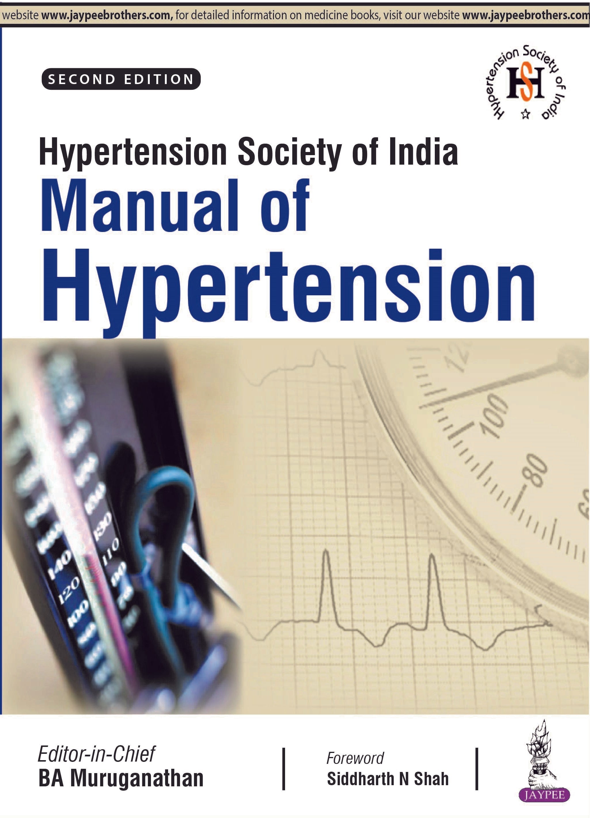 HYPERTENSION SOCIETY OF INDIA MANUAL OF HYPERTENSION