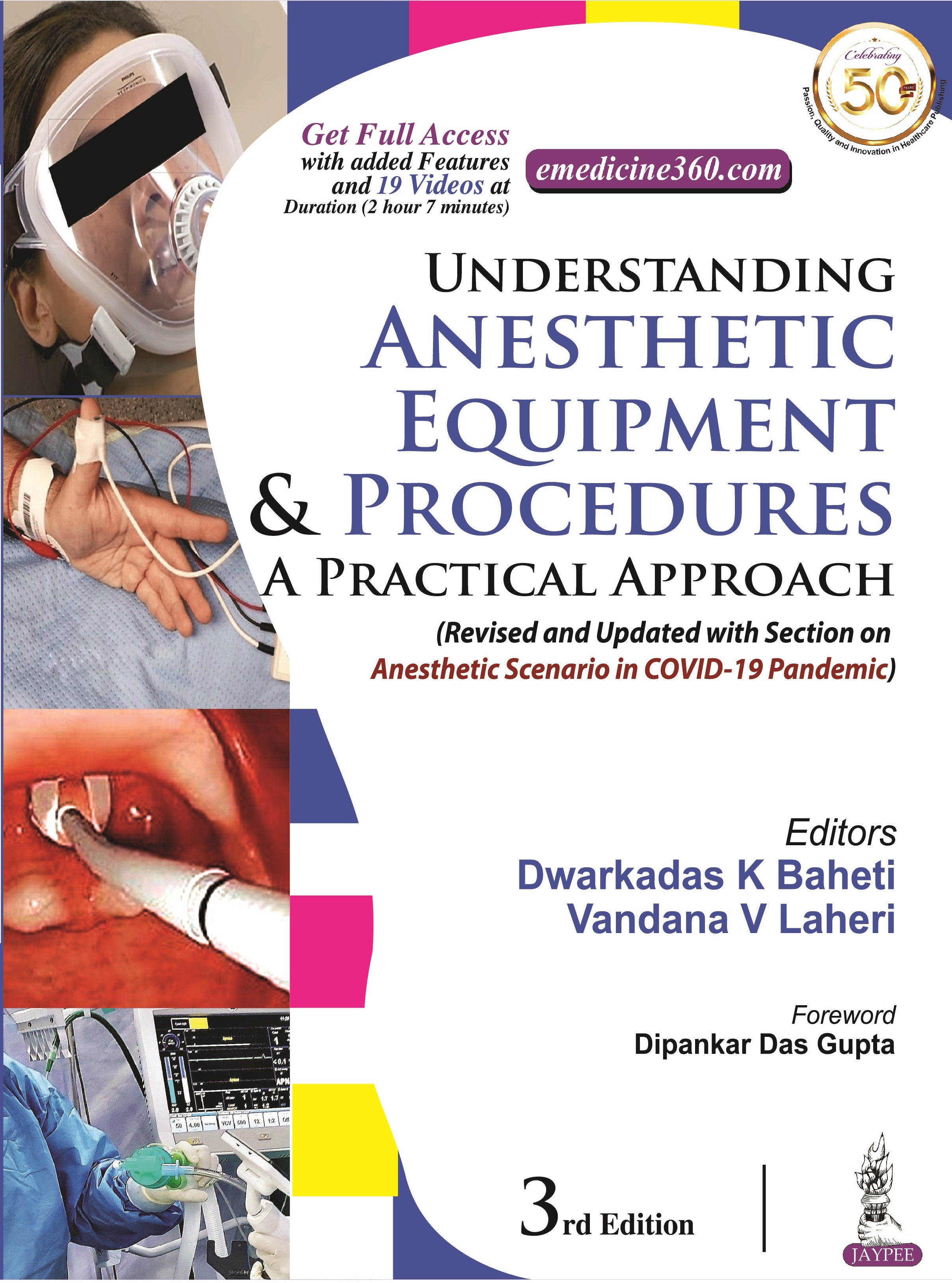 UNDERSTANDING ANESTHETIC EQUIPMENT & PROCEDURES A PRACTICAL APPROACH