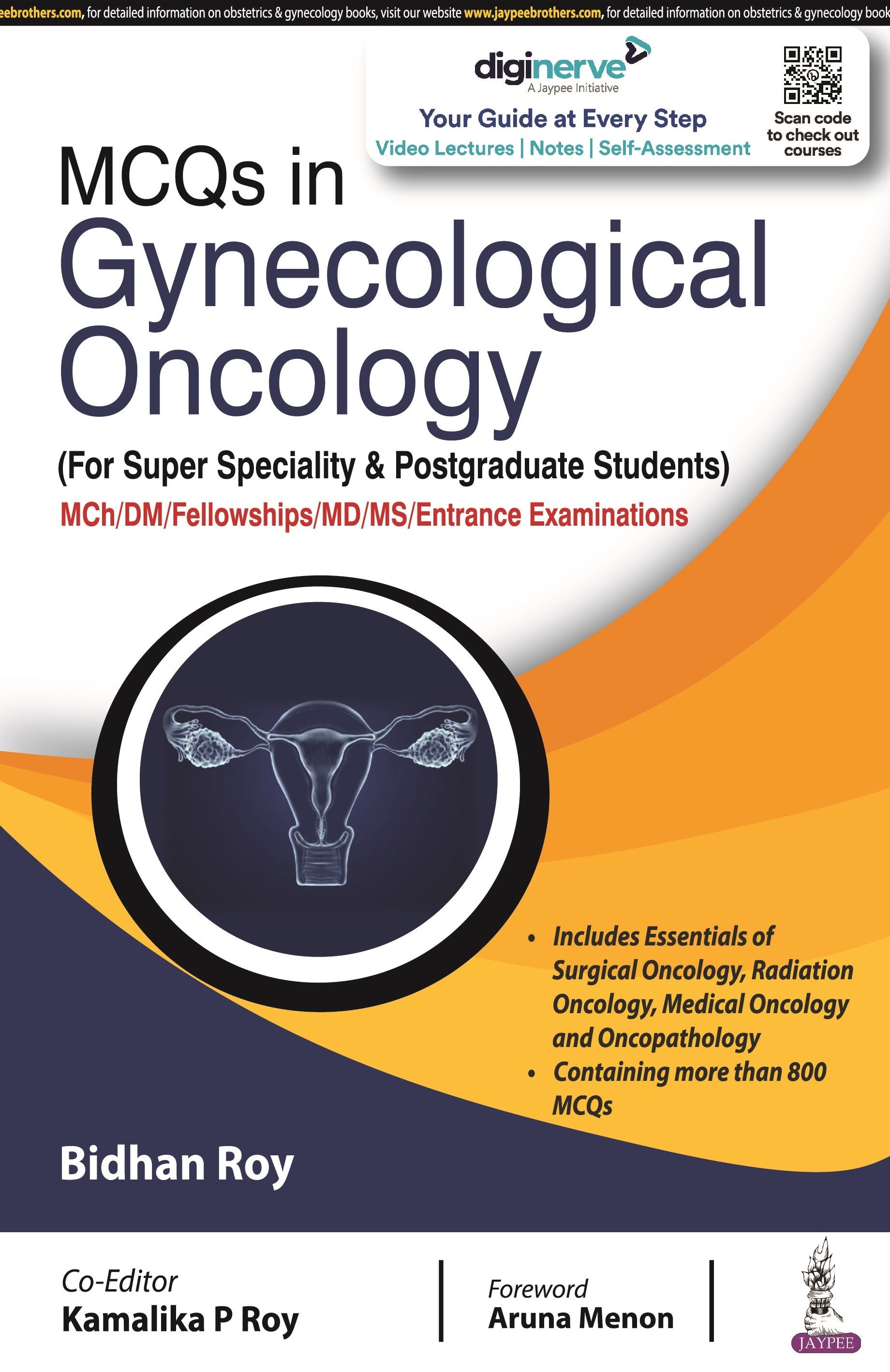 MCQS IN GYNECOLOGICAL ONCOLOGY (FOR SUPER SPECIALITY & POSTGRADUATE STUDENTS)