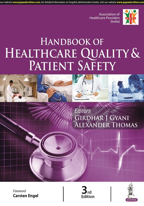 HANDBOOK OF HEALTHCARE QUALITY & PATIENT SAFETY