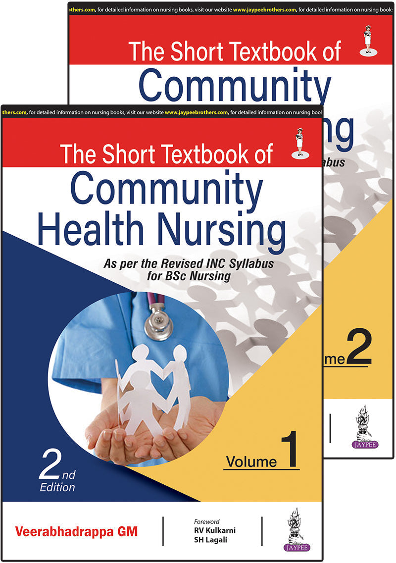 THE SHORT TEXTBOOK OF COMMUNITY HEALTH NURSING (2 VOLUMES)