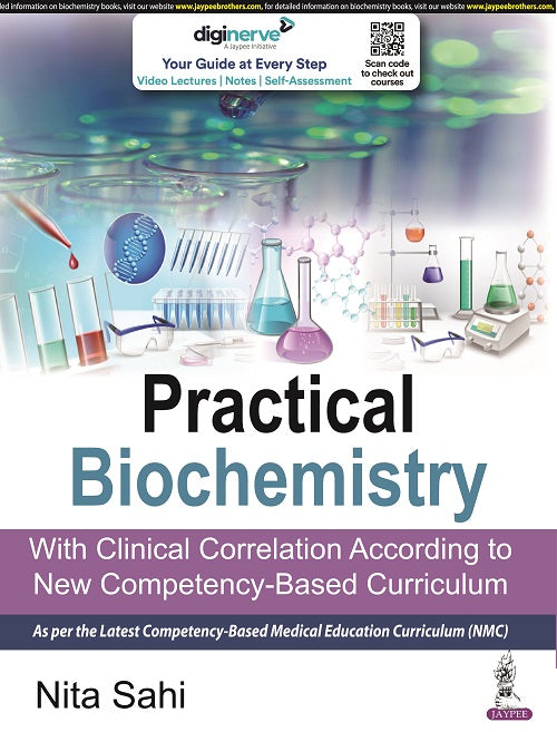 PRACTICAL BIOCHEMISTRY WITH CLINICAL CORRELATION ACCORDING TO NEW COMPETENCY-BASED CURRICULUM