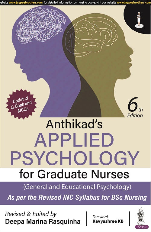 ANTHIKAD’S APPLIED PSYCHOLOGY FOR GRADUATE NURSES (GENERAL AND EDUCATIONAL PSYCHOLOGY)