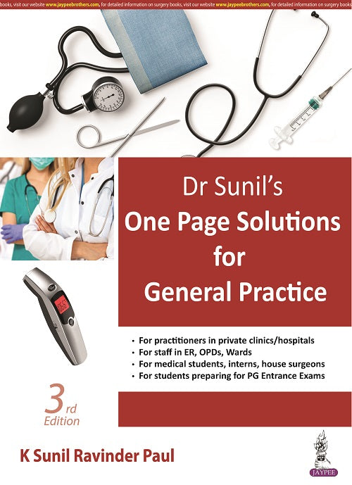 DR SUNIL’S ONE PAGE SOLUTIONS FOR GENERAL PRACTICE