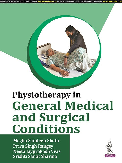 PHYSIOTHERAPY IN GENERAL MEDICAL AND SURGICAL CONDITIONS