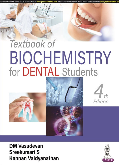 TEXTBOOK OF BIOCHEMISTRY FOR DENTAL STUDENTS