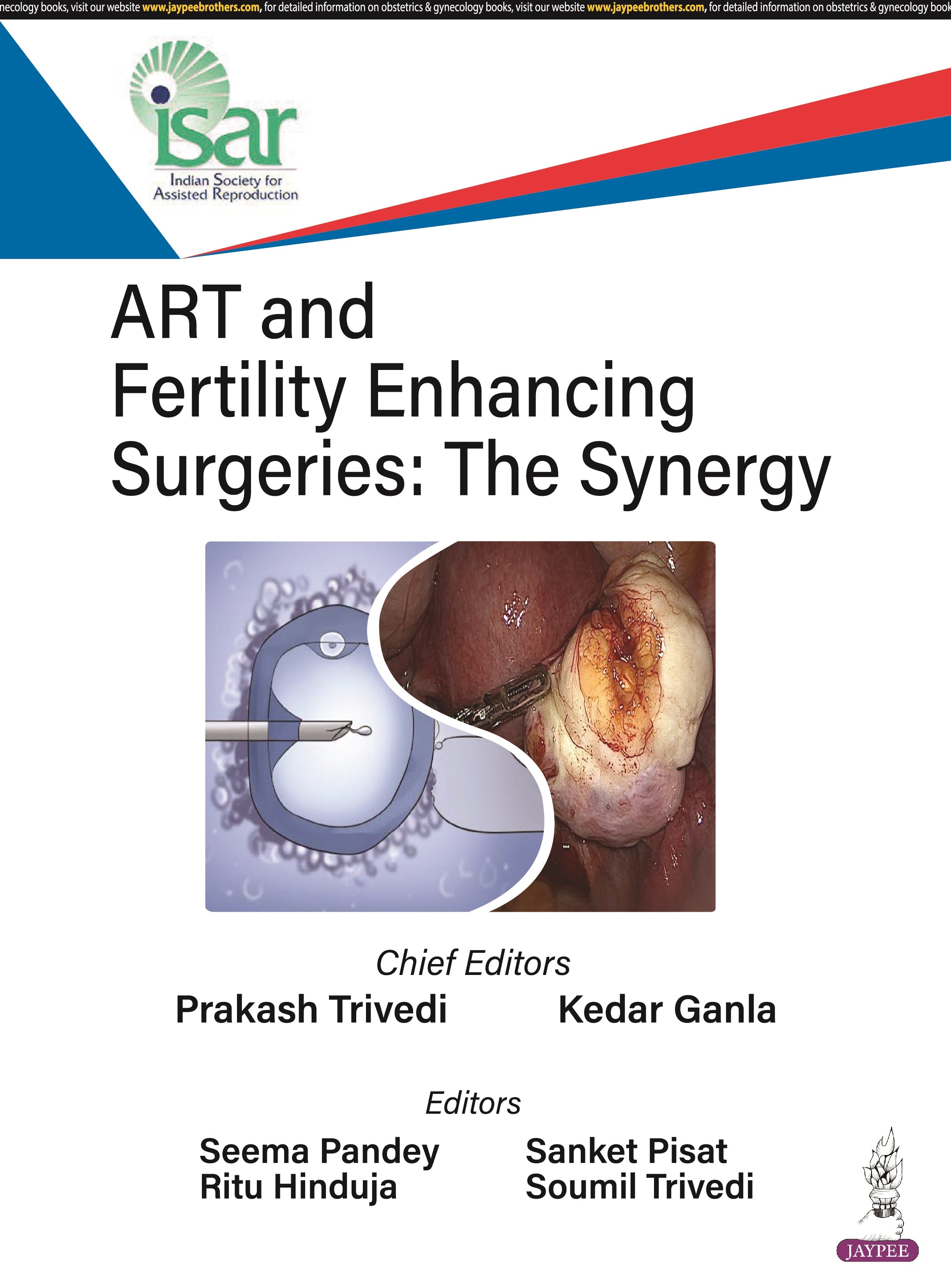 ART AND FERTILITY ENHANCING SURGERIES: THE SYNERGY