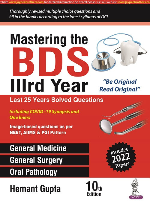 MASTERING THE BDS IIIRD YEAR LAST 25 YEARS SOLVED QUESTIONS