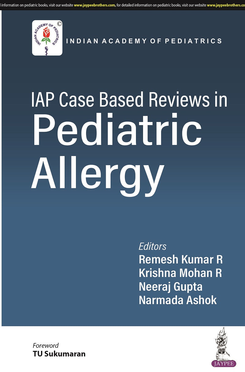 IAP CASE BASED REVIEWS IN PEDIATRIC ALLERGY