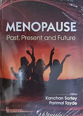 Menopause: Past, Present and Future