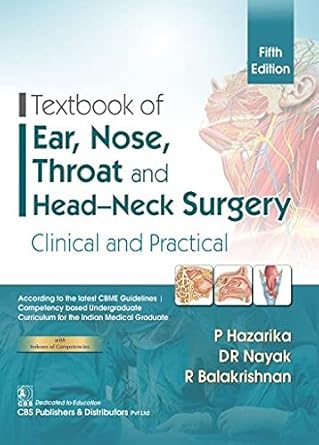 Textbook Of Ear Nose Throat And Head Neck Surgery Clinical And Practical 5e (PB)