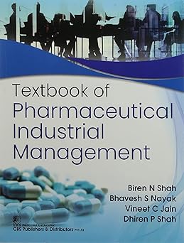 Textbook Of Pharmaceutical Industrial Management (PB)