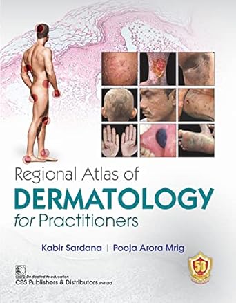 Regional Atlas Of Dermatology For Practitioners (HB)